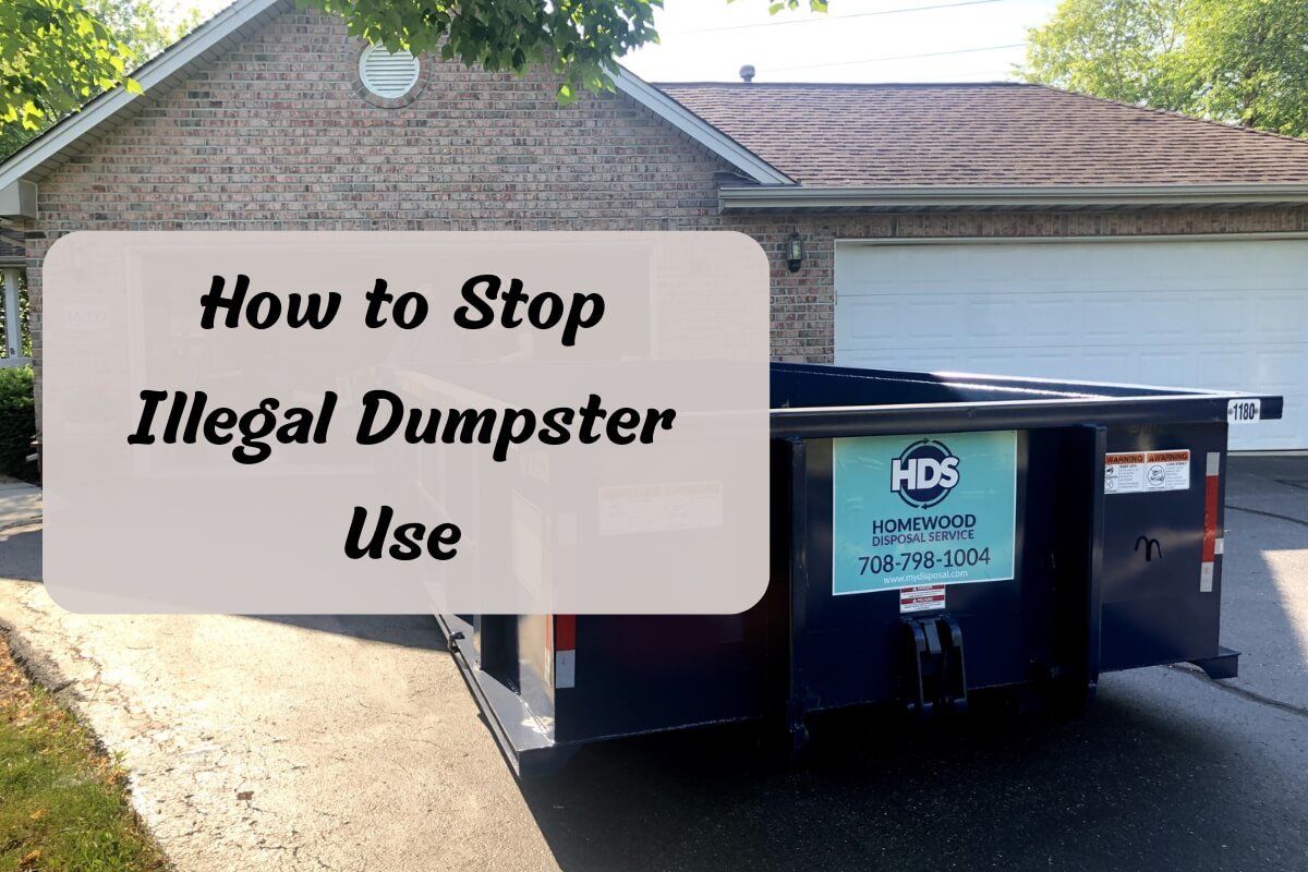 How to Stop Illegal Dumpster Use