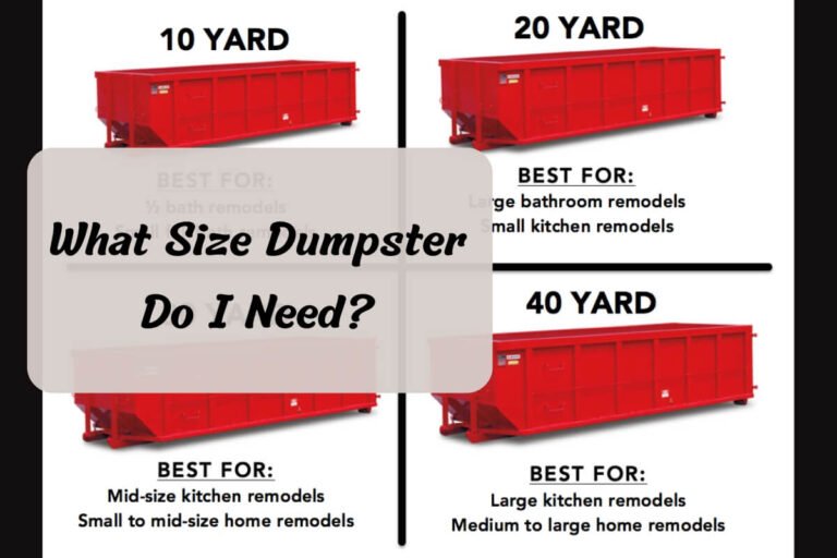 What Size Dumpster Do I Need